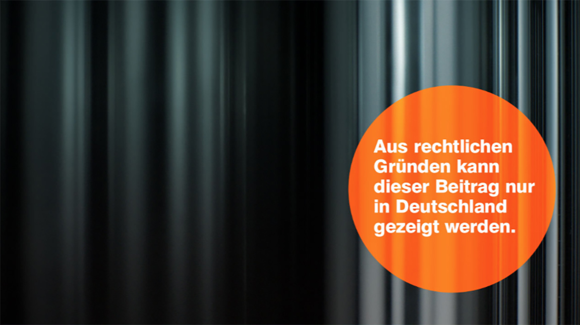 Aus rechtlichen Gründen kann dieser Beitrag nur in Deutschland gezeigt werden.